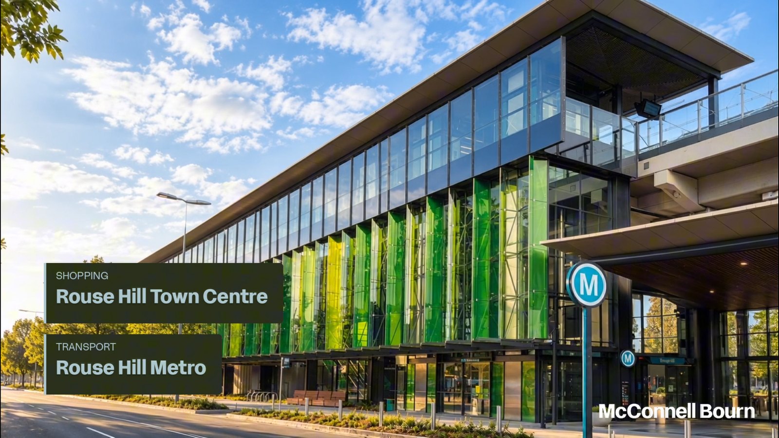 Rouse Hill Metro, in the film